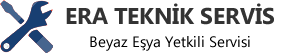 ERA TEKNİK SERVİS | BEYAZ EŞYA SERVİSİ